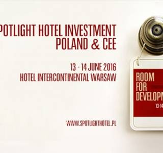 Już za tydzień 3. Edycja Spotlight Hotel Investment Poland & CEE!