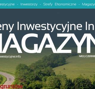 Tereny Inwestycyjne Info Magazyn - Czerwiec 2022