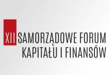 Jachranka: 12 Samorządowe Forum Kapitału i Finansów