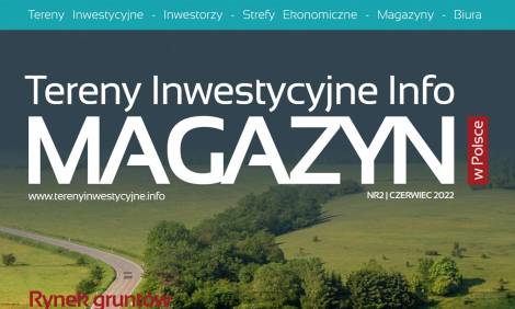 Tereny Inwestycyjne Info Magazyn - Czerwiec 2022