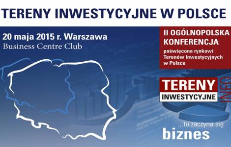 II Ogólnopolska Konferencja  pt.: "Tereny Inwestycyjne w Polsce"